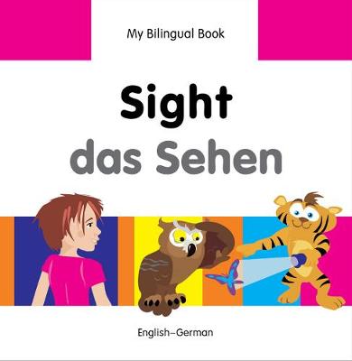 Book cover for My Bilingual Book -  Sight (English-German)