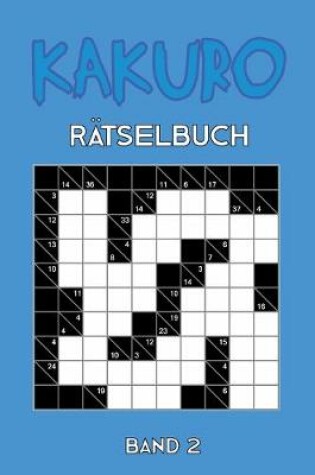 Cover of Kakuro Rätselbuch Band