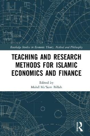 Cover of Teaching and Research Methods for Islamic Economics and Finance