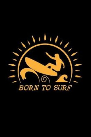 Cover of Born to surf