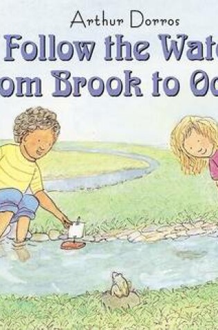 Cover of Follow the Water From Brook to Ocean
