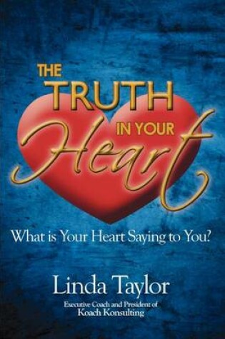 Cover of The Truth in Your Heart