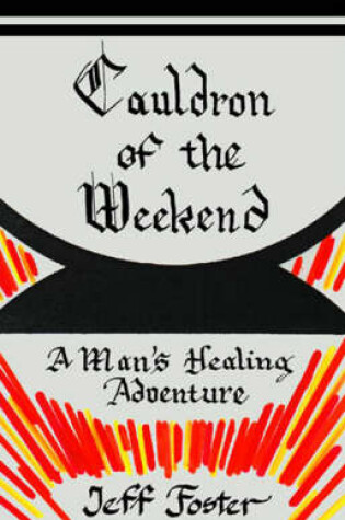 Cover of Cauldron of the Weekend