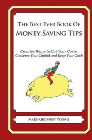 Cover of he Best Ever Book of Money Saving Tips