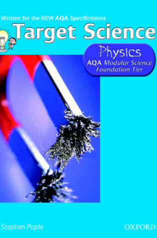 Cover of Target Science AQA Modular Science Physics Foundation Tier