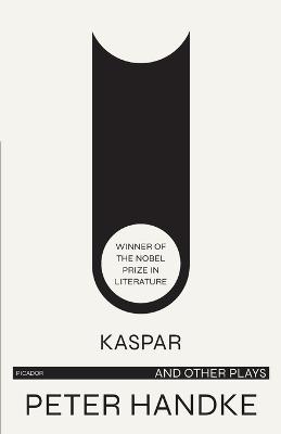 Book cover for Kaspar and Other Plays