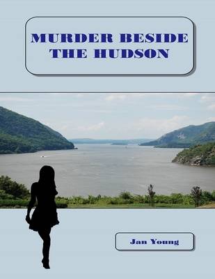 Book cover for Murder Beside the Hudson