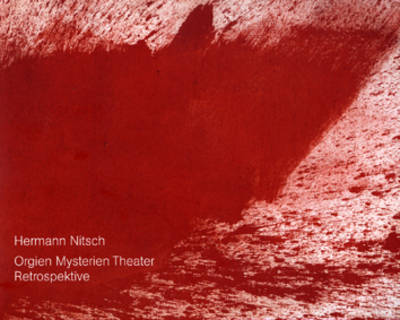 Book cover for Hermann Nitsch. Orgien-Mysterien-Theater