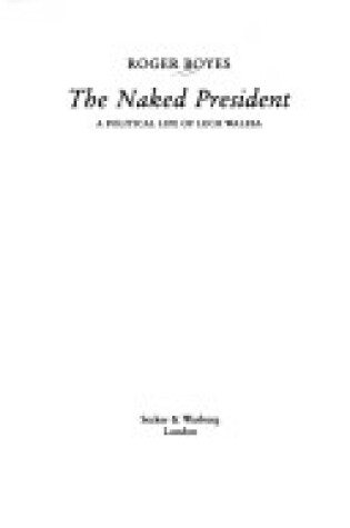 Cover of The Naked President