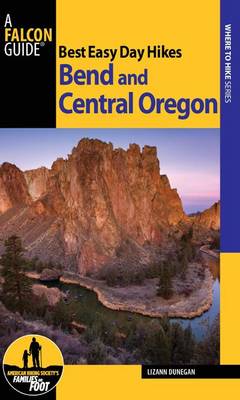 Cover of Best Easy Day Hikes Bend and Central Oregon, 2nd