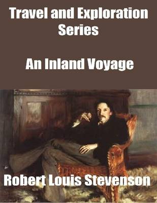 Book cover for Travel and Exploration Series: An Inland Voyage