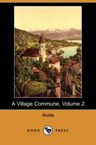 Cover of A Village Commune, Volume 2 (Dodo Press)