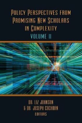 Cover of Policy Perspectives from Promising New Scholars in Complexity, Volume II
