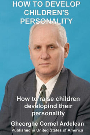 Cover of How to develop children's personality