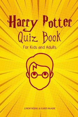 Book cover for Harry Potter Quiz book for Kids and Adults