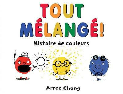 Book cover for Tout Mélangé!