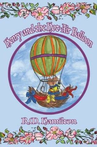 Cover of Henry and the Hot-Air Balloon