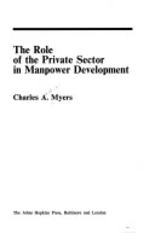 Cover of Role of the Private Sector in Manpower Development