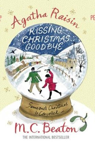 Cover of Agatha Raisin Kissing Christmas Goodbye