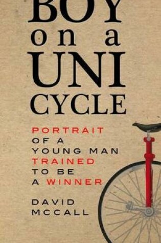 Cover of Boy on a Unicycle