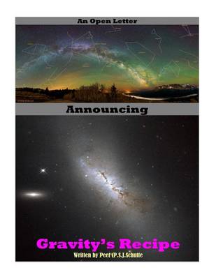 Book cover for An Open Letter Announcing Gravities Recipe Part 1