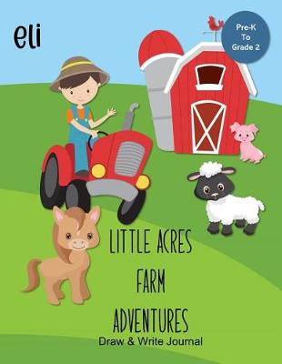 Book cover for Eli Little Acres Farm Adventures