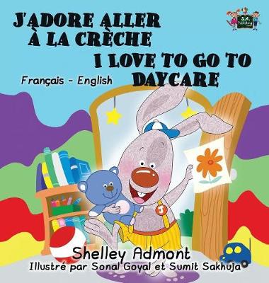 Book cover for J'adore aller � la cr�che I Love to Go to Daycare