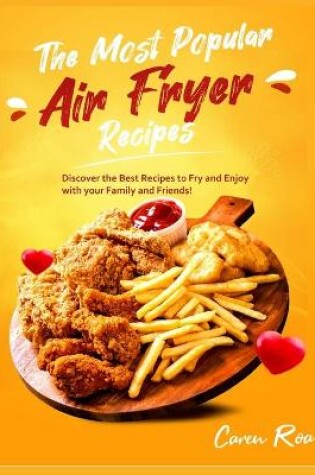 Cover of The Most Popular Air Fryer Recipes