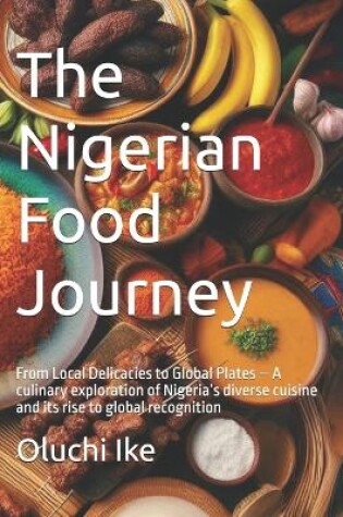 Cover of The Nigerian Food Journey