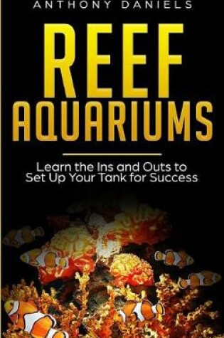 Cover of Reef Aquariums