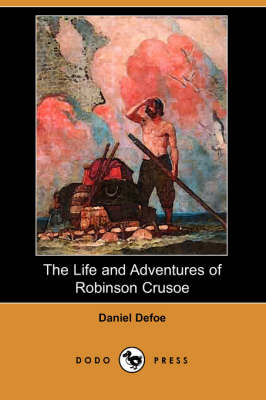 Book cover for The Life and Adventures of Robinson Crusoe(Dodo Press)
