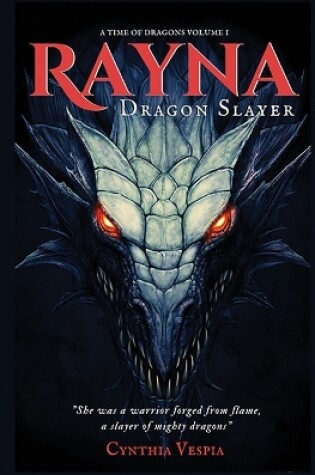 Rayna the Dragonslayer