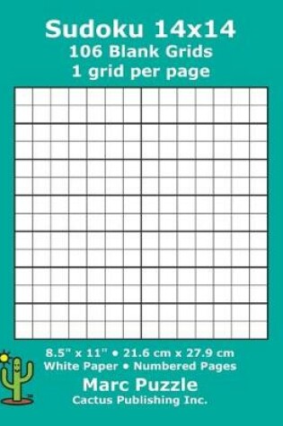 Cover of Sudoku 14x14 - 106 Blank Grids