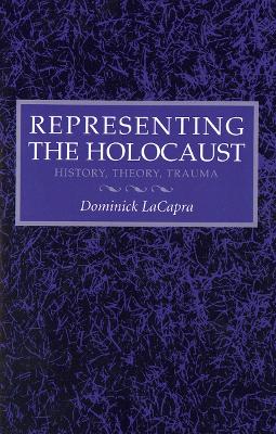 Book cover for Representing the Holocaust