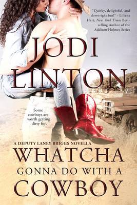 Book cover for Whatcha Gonna Do with a Cowboy