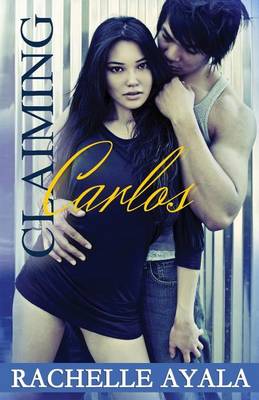 Book cover for Claiming Carlos