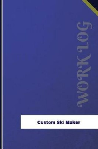 Cover of Custom Ski Maker Work Log