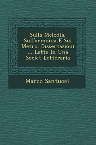 Cover of Sulla Melodia, Sull'armonia E Sul Metro
