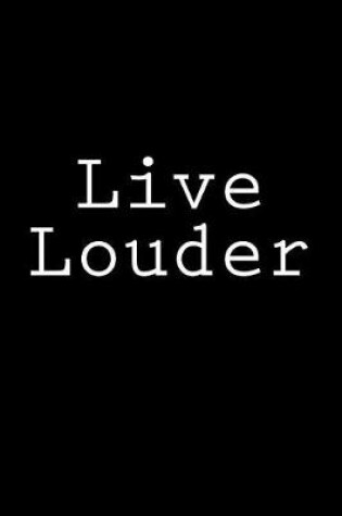 Cover of Live Louder