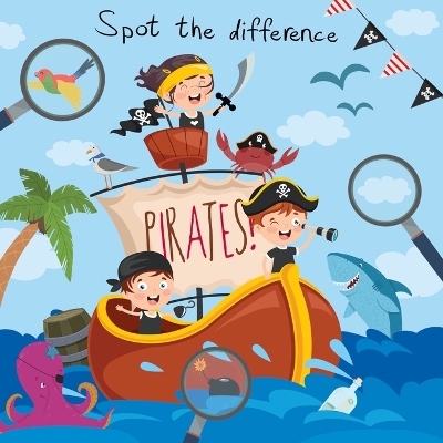 Book cover for Spot The Difference - Pirates!