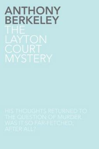 Cover of The Layton Court Mystery