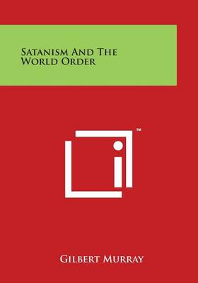 Book cover for Satanism and the World Order