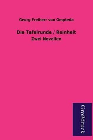 Cover of Die Tafelrunde / Reinheit