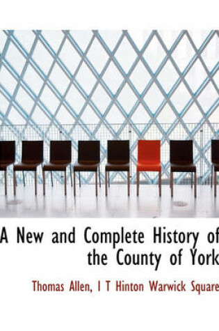 Cover of A New and Complete History of the County of York