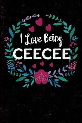 Book cover for I Love Being Ceecee