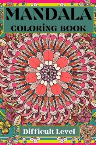 Cover of Mandala Coloring Book difficult level