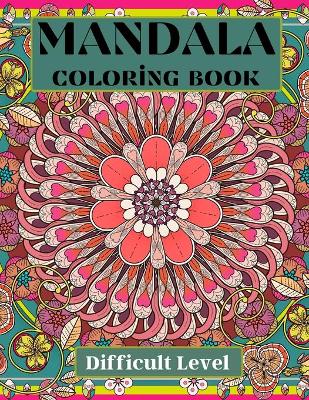 Book cover for Mandala Coloring Book difficult level