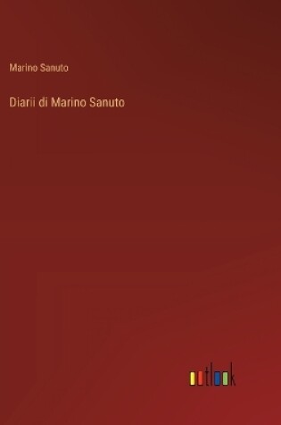 Cover of Diarii di Marino Sanuto