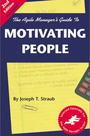 Cover of Agile Manager's Guide to Motivating People