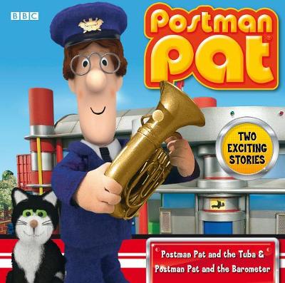 Book cover for Postman Pat  Postman Pat And The Tuba & Pat And The Barometer